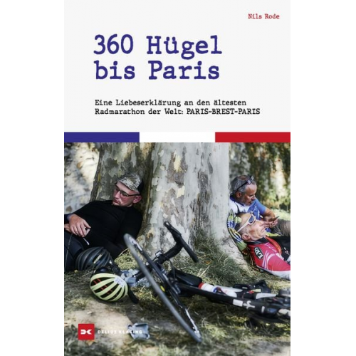 Nils Rode - 360 Hügel bis Paris