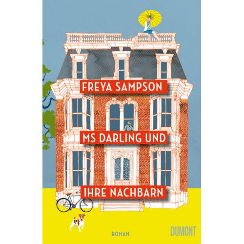 Freya Sampson - Ms Darling und ihre Nachbarn