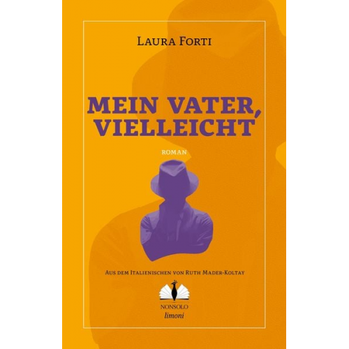 Laura Forti - Mein Vater, vielleicht