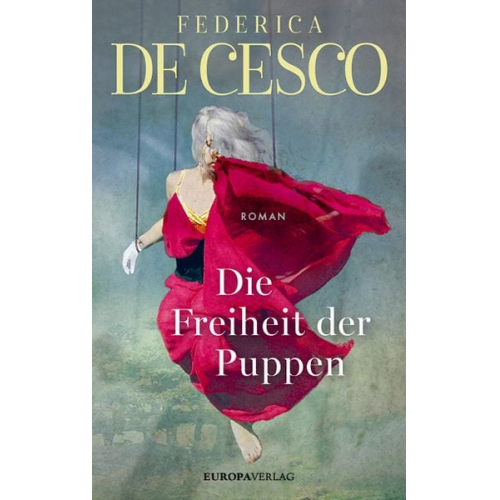 Federica de Cesco - Die Freiheit der Puppen