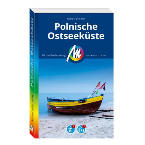 Isabella Schinzel - Michael Müller Reiseführer Polnische Ostseeküste