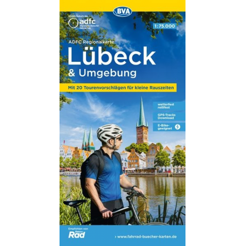 ADFC-Regionalkarte Lübeck und Umgebung, 1:75.000, mit Tagestourenvorschlägen, reiß- und wetterfest, E-Bike-geeignet, GPS-Tracks-Download