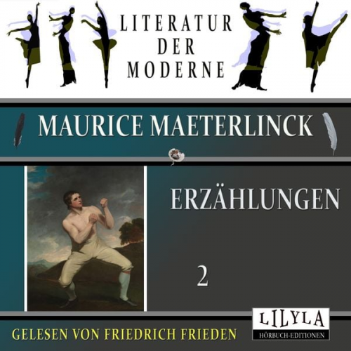 Maurice Maeterlinck - Erzählungen 2