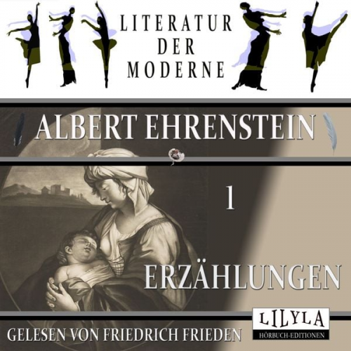 Albert Ehrenstein - Erzählungen 1