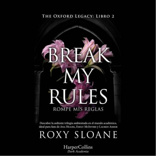 Roxy Sloane - Break my rules