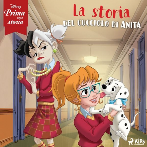 Walt Disney - Disney prima della storia: La storia del cucciolo di Anita