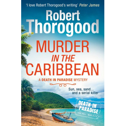 Robert Thorogood - Murder in the Caribbean