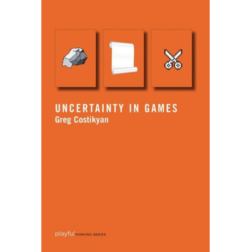 Greg Costikyan - Uncertainty in Games