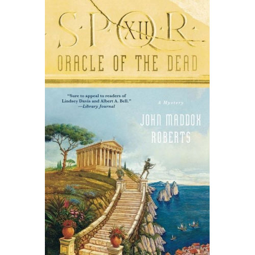 John Maddox Roberts - Oracle of the Dead