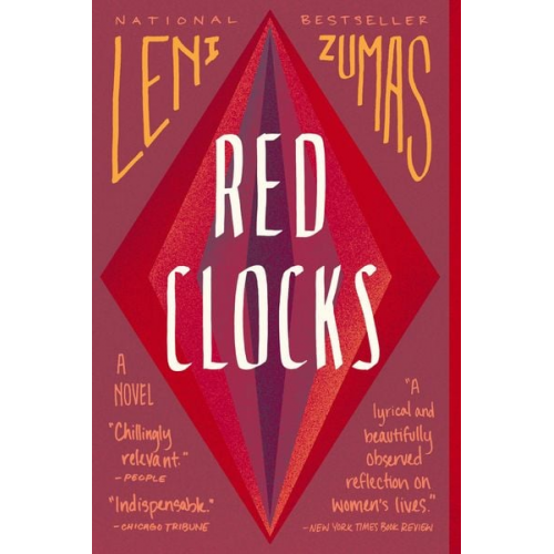 Leni Zumas - Red Clocks