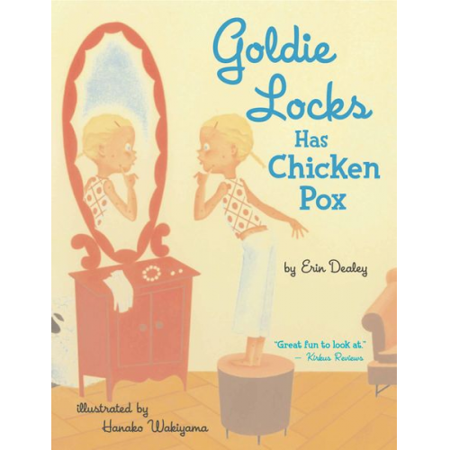 Erin Dealey - Goldie Locks Has Chicken Pox