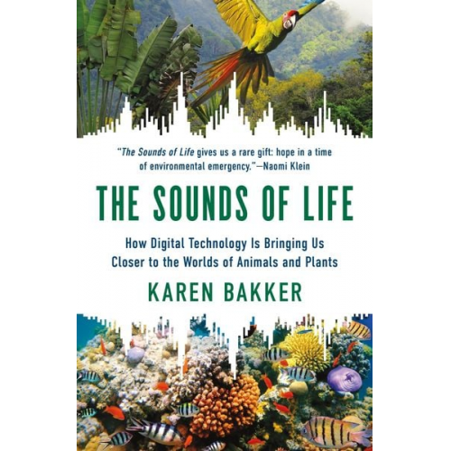 Karen Bakker - The Sounds of Life