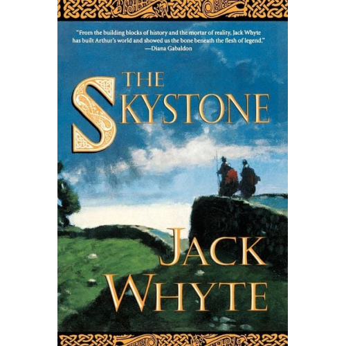 Jack Whyte - The Skystone