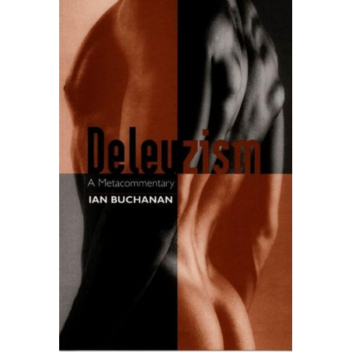 Ian Buchanan - Deleuzism