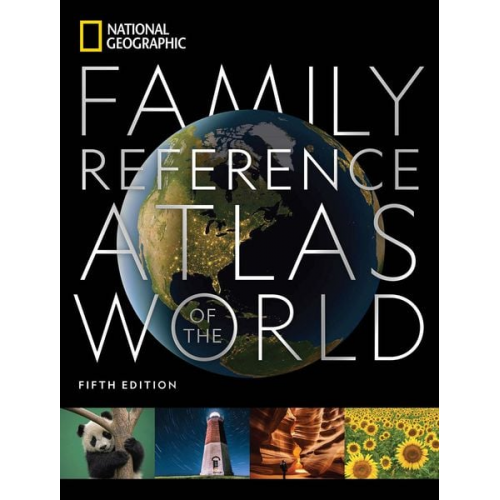 National Geographic - National Geographic Family Reference Atlas 5th Edition