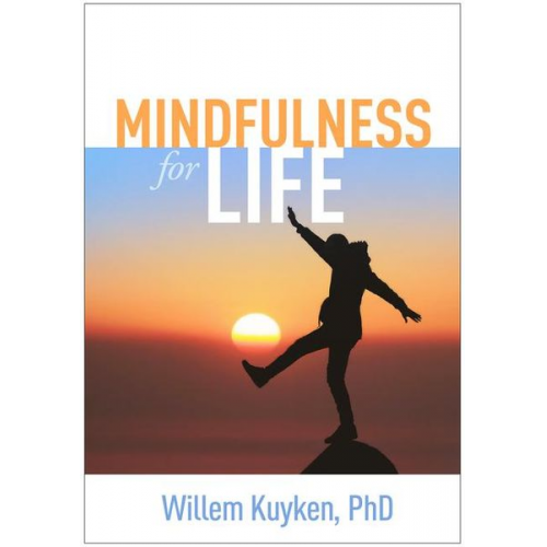 Willem Kuyken - Mindfulness for Life