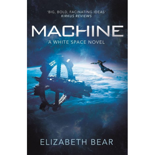 Elizabeth Bear - Machine