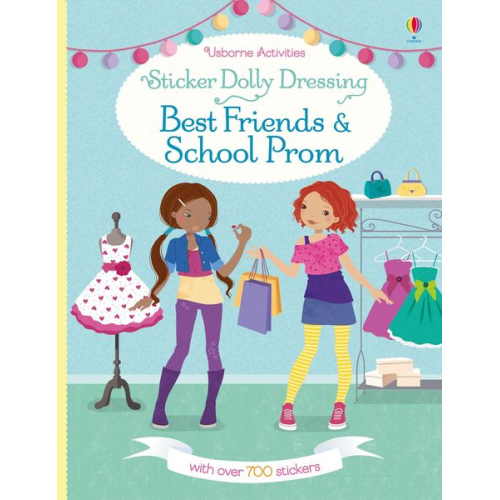 Emily Bone Fiona Watt - Sticker Dolly Dressing Best Friends and School Prom