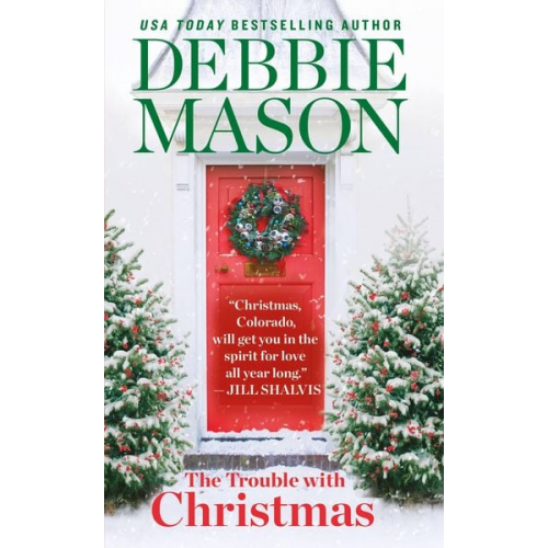 Debbie Mason - The Trouble with Christmas