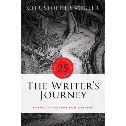 Christopher Vogler - The Writer's Journey - 25th Anniversary Edition - Library Edition