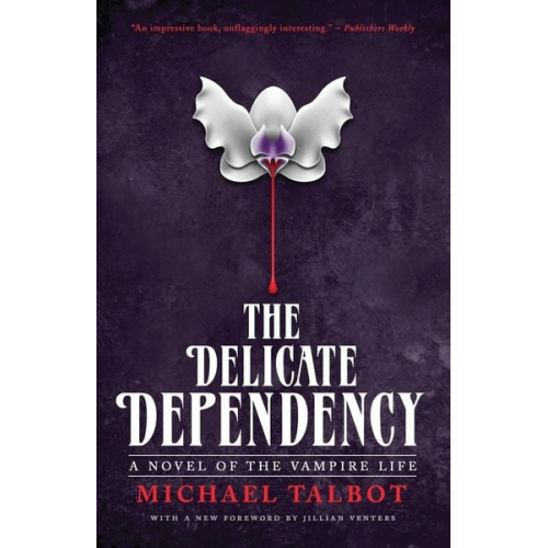 Michael Talbot - The Delicate Dependency