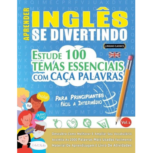 Linguas Classics - Aprender Inglês Se Divertindo! - Para Principiantes