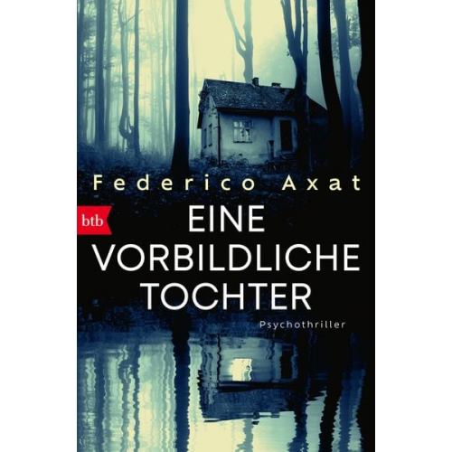 Federico Axat - Eine vorbildliche Tochter