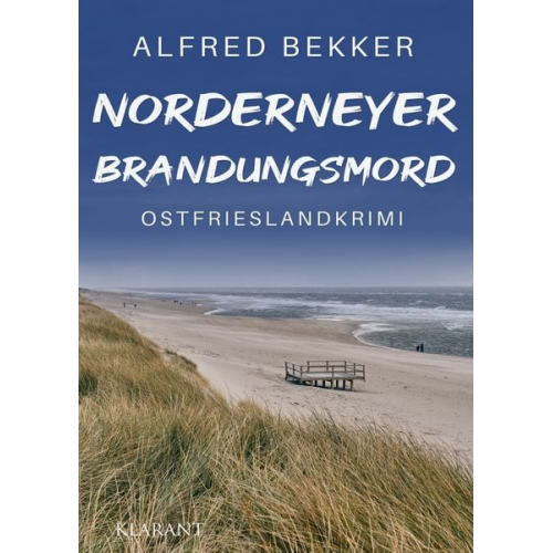 Alfred Bekker - Norderneyer Brandungsmord. Ostfrieslandkrimi