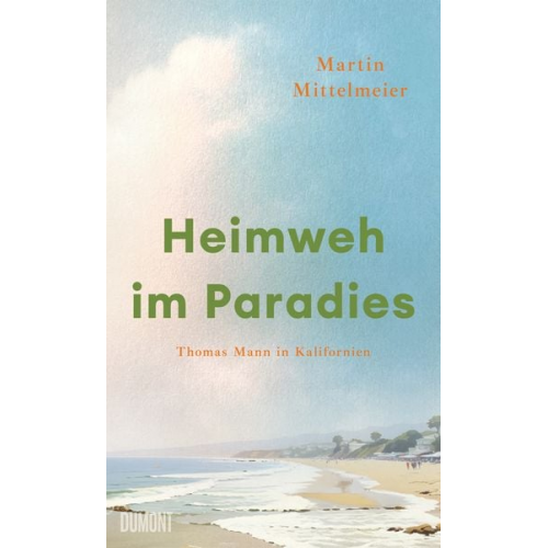 Martin Mittelmeier - Heimweh im Paradies