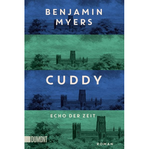 Benjamin Myers - Cuddy - Echo der Zeit