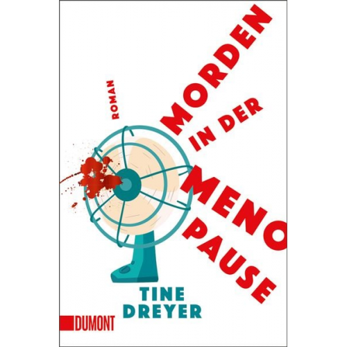 Tine Dreyer - Morden in der Menopause