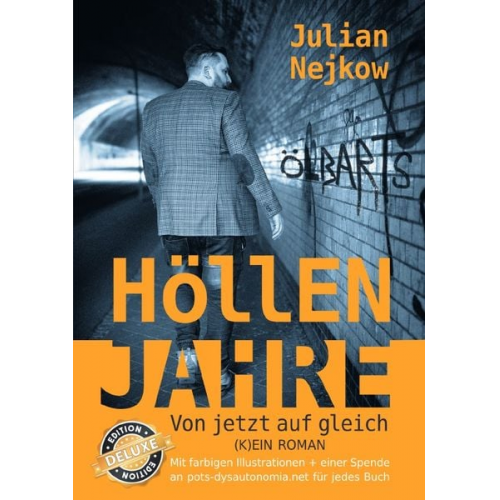 Julian Nejkow - Höllenjahre - DELUXE