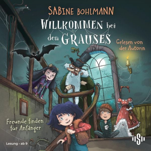 Sabine Bohlmann - Willkommen bei den Grauses 2: Freunde finden für Anfänger