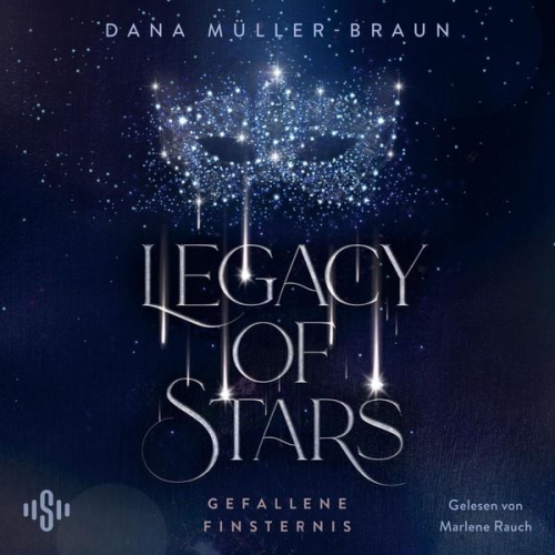 Dana Müller-Braun - Legacy of Stars 2: Gefallene Finsternis