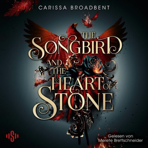 Carissa Broadbent - The Songbird and the Heart of Stone (Crowns of Nyaxia 3)