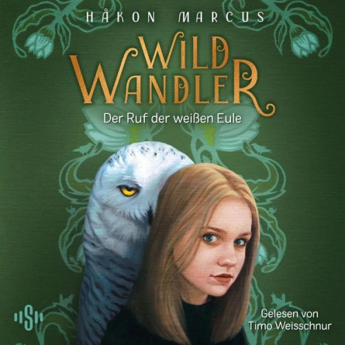 Håkon Marcus - Wildwandler: Wildwandler – Der Ruf der weißen Eule