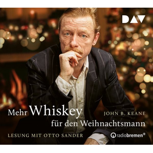 John B. Keane - Mehr Whiskey für den Weihnachtsmann