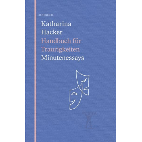 Katharina Hacker - Handbuch für Traurigkeiten