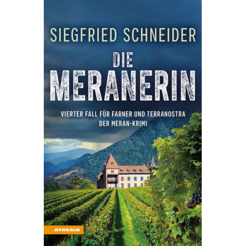 Siegfried Schneider - Die Meranerin