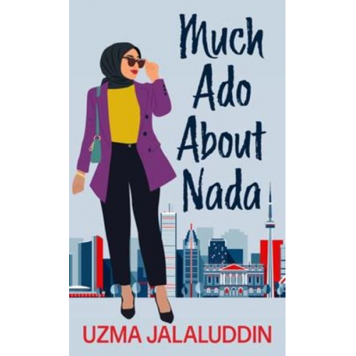 Uzma Jalaluddin - Much ADO about NADA