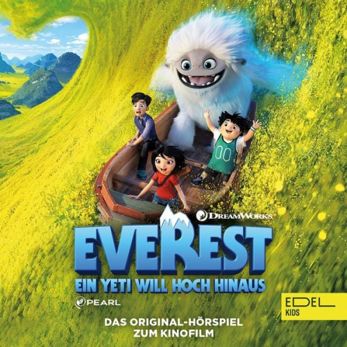 Nana Spier Arne Gedigk - Ein Yeti will hoch hinaus (Das Original-Hörspiel zum Kinofilm)