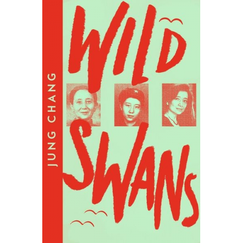 Jung Chang - Wild Swans