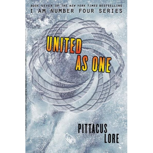 Pittacus Lore - I Am Number Four 07. United as One