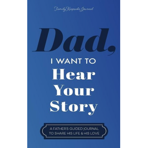 Jeffrey Mason - Dad, I Want to Hear Your Story