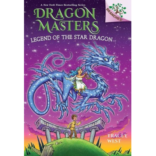 Tracey West - Legend of the Star Dragon: A Branches Book (Dragon Masters #25)