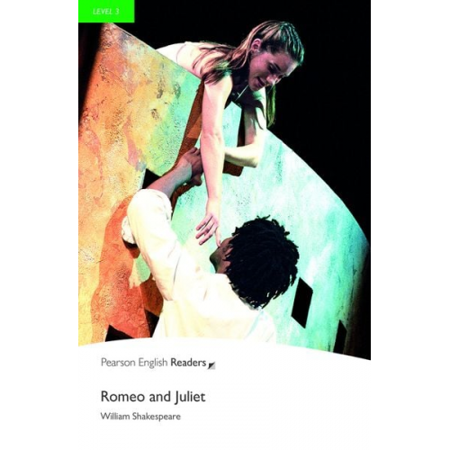 William Shakespeare - Level 3:Romeo and Juliet