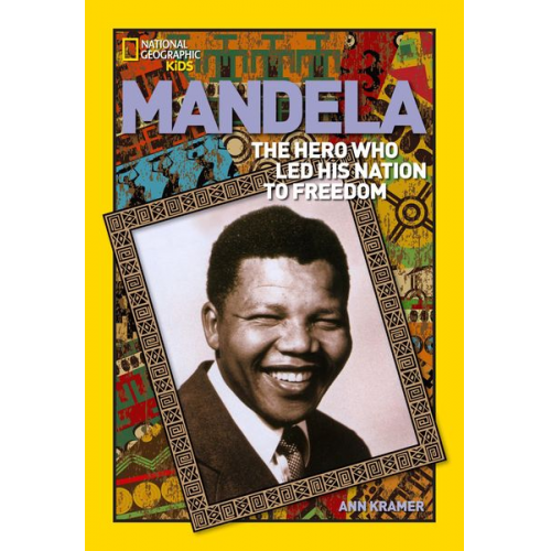 Ann Kramer - World History Biographies: Mandela