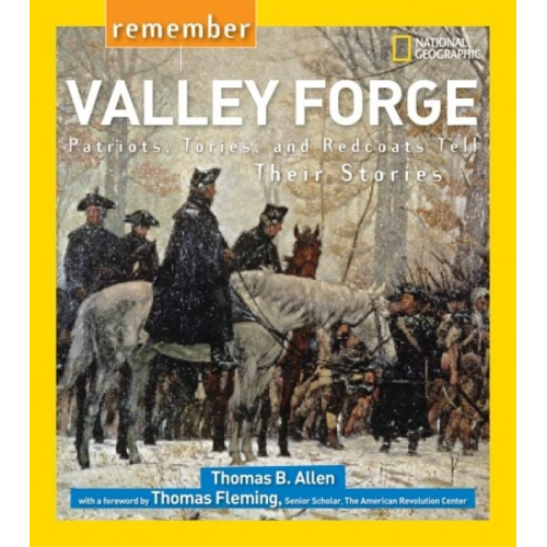 Thomas B. Allen - Remember Valley Forge