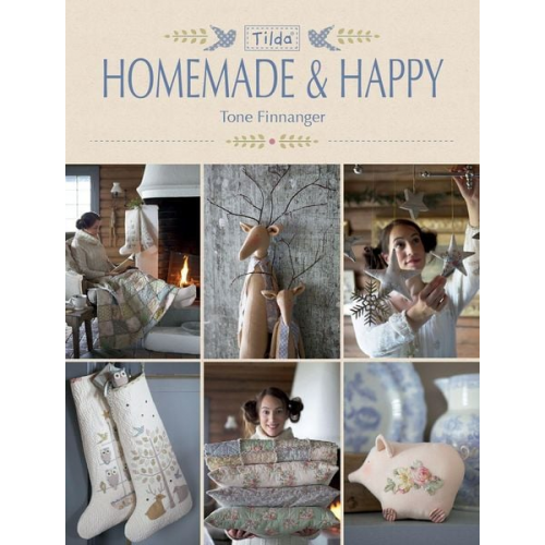 Tone Finnanger - Tilda Homemade and Happy