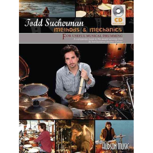 Todd Sucherman Brad Schlueter - Methods & Mechanics Companion Book [With CD (Audio)]